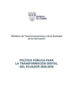 Instrumento Politica Publica Para La Transformacion Digital Ecuador 2025 2030 Mintel Signed F