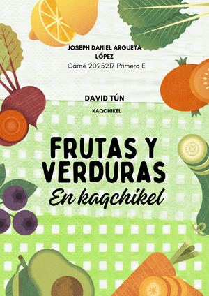 frutas y verduras en kaqchikel