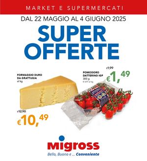 volantino-Migross-superstore-22-05-25-to-04-06-25