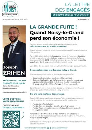 ENGAGÉS POUR NOISY - LETTRE DES ENGAGÉS - N°57 - MAI 2025