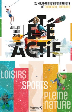 Eté actif en Dordogne 2025