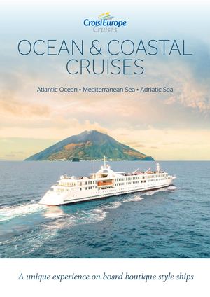 OCEAN AND COASTAL CRUISES UNIQUE AND EXCEPTIONAL ITINERARIES ON BOARD BOUTIQUE STYLE SHIPS