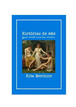 Rita Merchior Histórias De Mãe