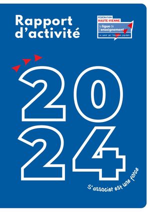 Rapport d'activité 2024 - Ligue de l'enseignement 87