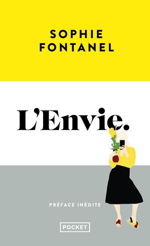 [Extrait] L'envie - Sophie Fontanel