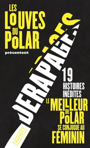 [Extrait] Dérapages - (Les Louves Du Polar)