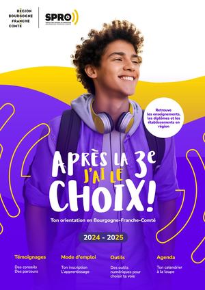 Après la 3e j'ai le choix ! - Année scolaire 2024-2025