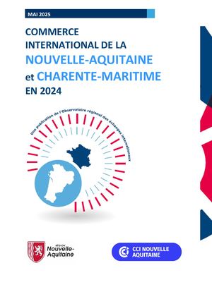 Commerce International 2024 de la Nouvelle-Aquitaine et de la Charente-Maritime