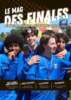 Le Mag' des Finales - POEY-LESCAR 2025