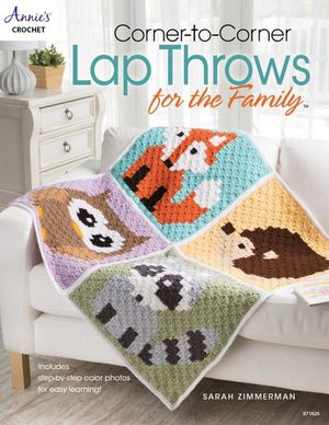 Corner To Corner Lap Throws For The Family Annies Crochet 2016