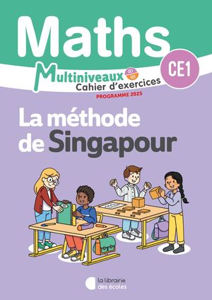 Mathématiques CE1/CE2 (2025) – Méthode de Singapour – Cahier d’exercices CE1