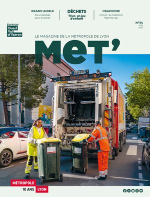 MeT' le magazine de la Métropole de Lyon n°54 - Juin 2025, édition Ouest Val d'Yzeron