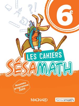 Extrait Cahier Sesamath 6e (2025)
