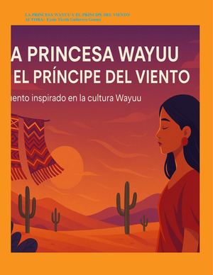 La Princesa Wayuu Y El Príncipe Del Viento