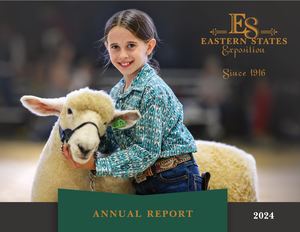Eastern States Exposition 2024 Annual Report