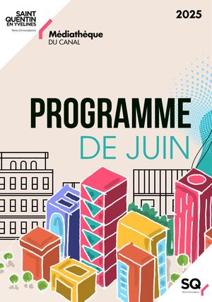 Médiathèque du Canal : programme du mois de juin 2025