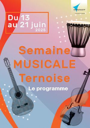 Semaine Musicale Ternoise Du 13 Au 21 Juin 2025