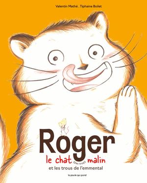 Roger le chat (pas trop) malin et les trous de l'emmental Extrait