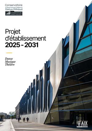 Conservatoire Darius Milhaud - Projet d'établissement 2025-2031
