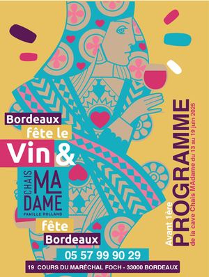 Programme Chais MAdame Bordeaux fête le vin