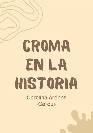 Croma En La Historia