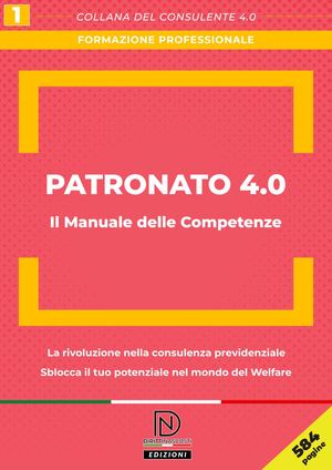 Patronato 4.0 - Il Manuale delle Competenze