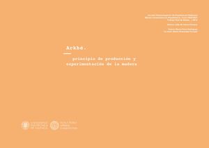 Arkhé. principio de producción y experimentación de la madera