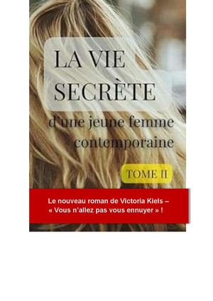 La Vie Secrète d'une jeune femme contemporaine Tome 2