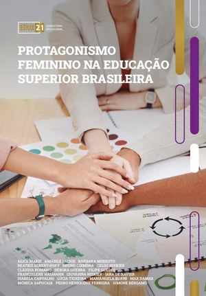 PROTAGONISMO FEMININO NA EDUCAÇÃO SUPERIOR BRASILEIRA