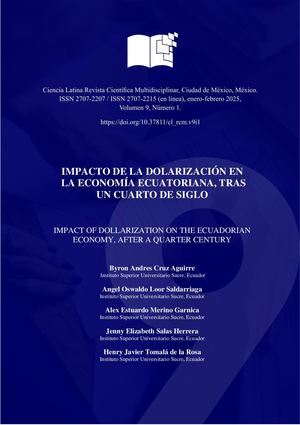 IMPACTO DE LA DOLARIZACIÓN ENLA ECONOMÍA ECUATORIANA, TRAS UN CUARTO DE SIGLO