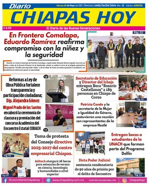 Diario Chiapas Hoy 30 Mayo 2025