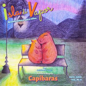 Isla de Vapor | Núm. 16 Mayo-Junio 25: Capibaras
