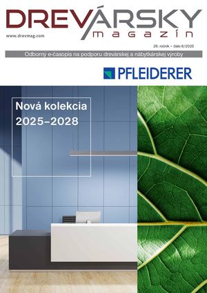 DREVÁRSKY MAGAZÍN 6/2025