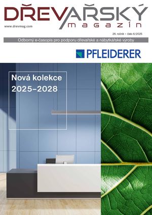 DŘEVAŘSKÝ MAGAZÍN 6/2025