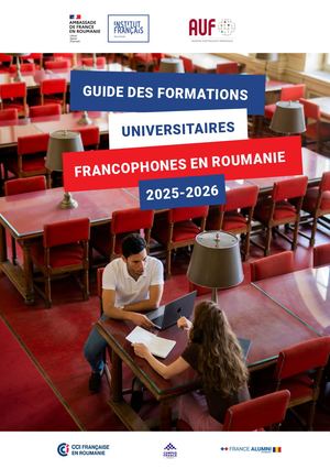 Guide des formations universitaires francophones en Roumanie 2025-2026