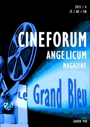 Cineforum Angelicum Magazine 2025 06