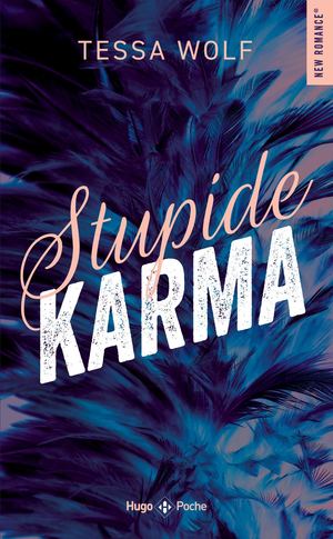 Extrait du livre Stupide Karma