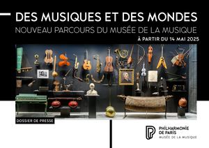 Dossier de presse Nouveau Parcours Musée de la musique