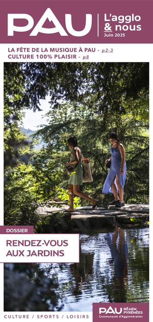 Pau l'Agglo & Nous - Juin 2025