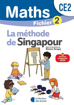 Mathématiques CE2 (2025) – Méthode de Singapour – Fichier élève 2