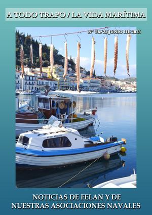 REVISTA "A TODO TRAPO/LA VIDA MARITIMA" Nº 56/25 DE JUNIO DE 2025
