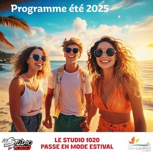 Vacances d'été 2025 - Studio 1020