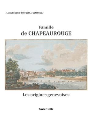 Famille De Chapeaurouge, Les Origines Genevoises