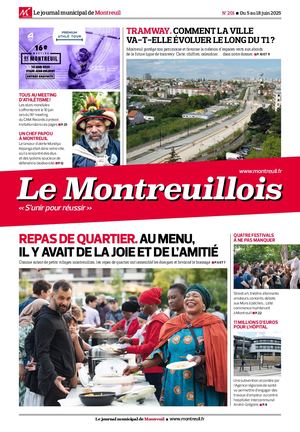 Le Montreuillois n°201 - du 5 au 18 juin 2025