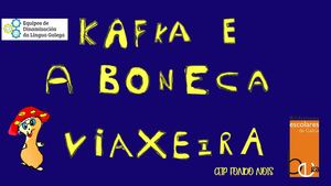 “Kafka E A Boneca Viaxeira”