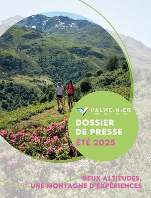 Dossier De Presse Valmeinier Eté 2025