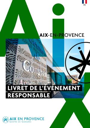 Livret de l'événement responsable - Centre de Congrès d'Aix-en-Provence