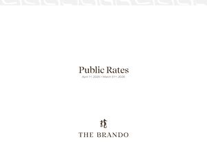 The Brando Public Rates 2025-2026