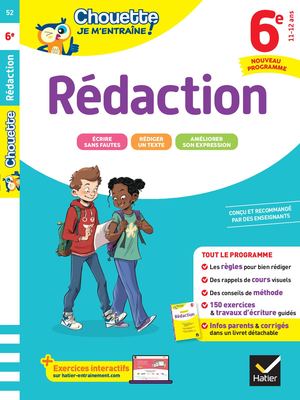 Chouette je m'entraîne - Rédaction 6e Nouveau programme