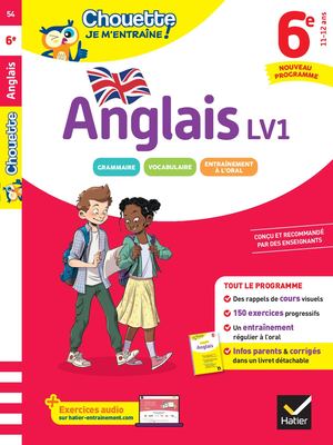 Chouette Je m'entraîne - Anglais 6e (A1 vers A2) Nouveau programme